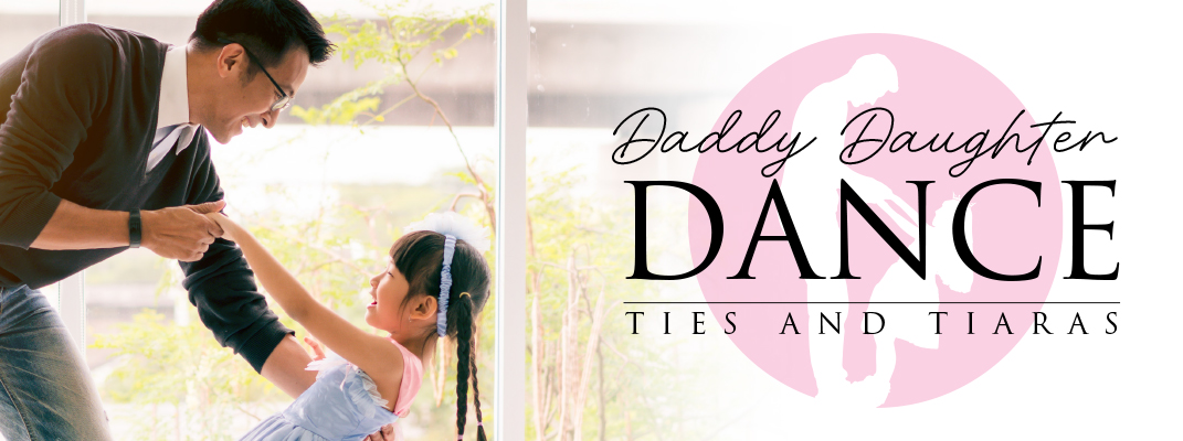 Daddy Daughter Dance banner