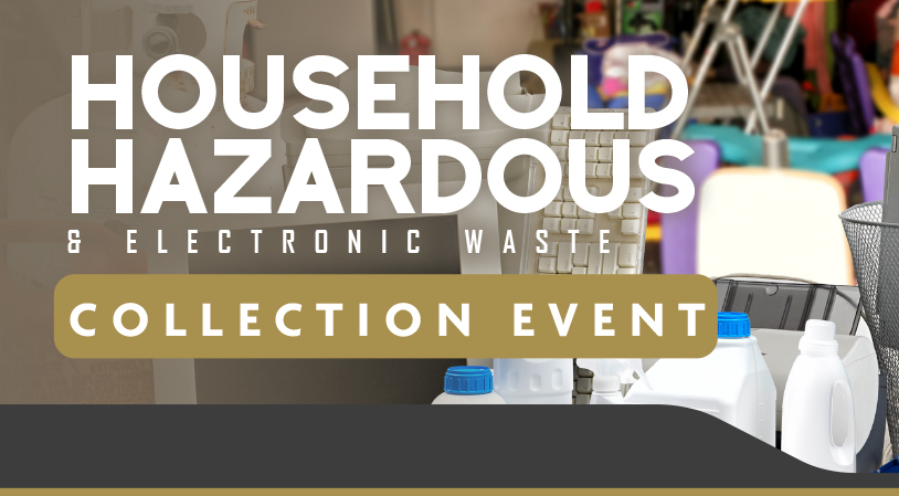 Household Hazardous & Electronic Waste Collection Events for 2026